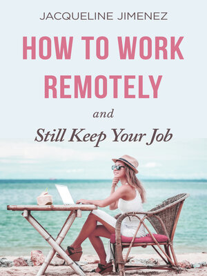 cover image of How to Work Remotely
